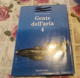 Gente dell'Aria Vol.4 G. Evangelisti - Aviazione