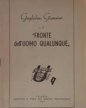 Guglielmo Giannini Uomo Qualunque Trieste 1952