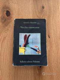 Vecchie Conoscenze - Antonio Manzini - Schiavone