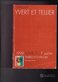 Catalogue YVERT ET TELLIER tome 7 , 2 volumi