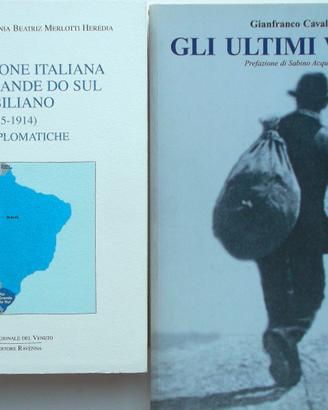2 Libri - EMIGRAZIONE VENETA E ITALIANA