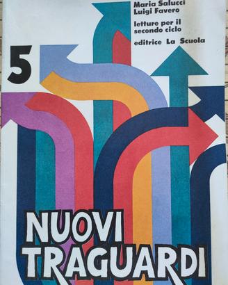 libro scuole primarie Nuovi traguardi 1977