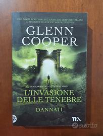 Glenn Cooper - L'invasione delle Tenebre — TEA Libri