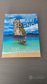 Itinerari da sogno - I 500 viaggi più spettacolari
