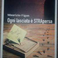 lasciata è strapersa romanzo di figus