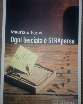 lasciata è strapersa romanzo di figus