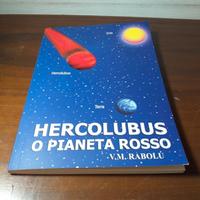 Hercolubus o Pianeta Rosso di V.M.Rabolù