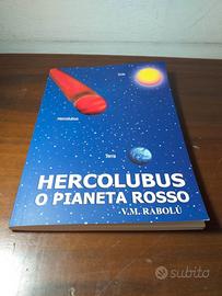 Hercolubus o Pianeta Rosso di V.M.Rabolù