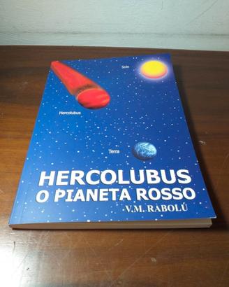 Hercolubus o Pianeta Rosso di V.M.Rabolù
