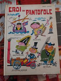 LIBRO EROI IN PANTOFOLE