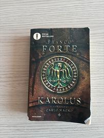 Karolus -  Romanzo di Carlo Magno - Franco Forte