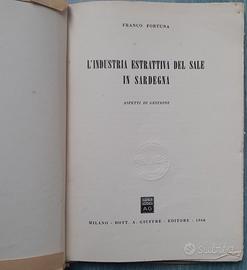 L' Industria Estrattiva del Sale in Sardegna 1966