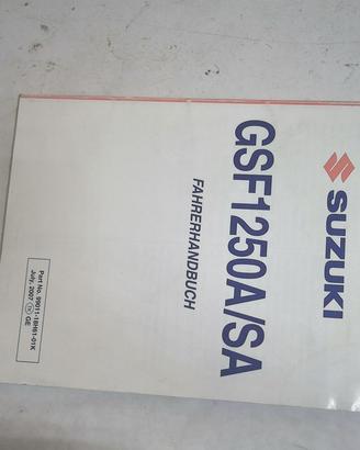 USO E MANUTENZIONE GSF1250A/SA BANDIT SUZUKI 99011