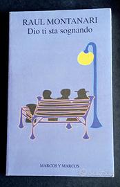 RAUL MONTANARI - DIO ti sta SOGNANDO - 1998
