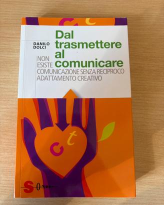 Dal trasmettere al comunicare