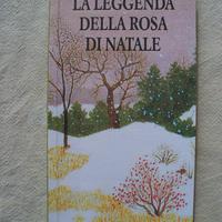SELMA LAGERLOF - LA LEGGENDA DELLA ROSA DI NATALE