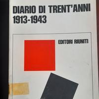 DIARIO DI TRENT'ANNI 1913-1943.
Autografato e dato