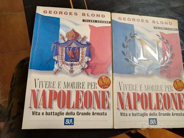 vivere e morire per Napoleone 