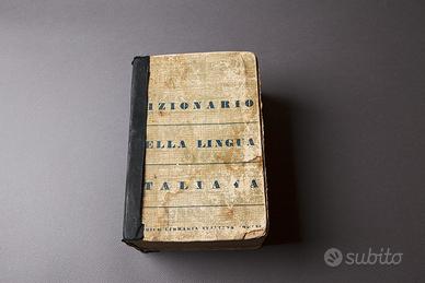 Antico Dizionario della lingua italiana anni 30