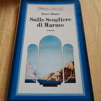 Junger Ernst Sulle Scogliere di Marmo Rusconi