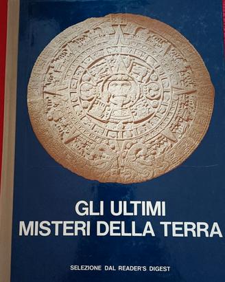 GLI ULTIMI MISTERI DELLA TERRA