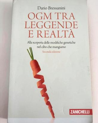 Ogm tra leggende e realtà Bressanini