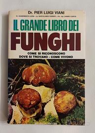 Il grande libro dei funghi