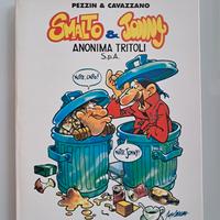 Smalto e Jonny - Anonima Tritoli - Prima Ed. 1993