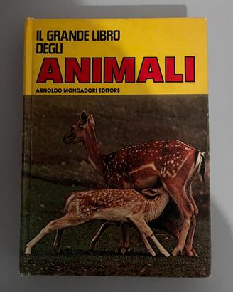Il grande libro degli animali Arnoldo Mondadori