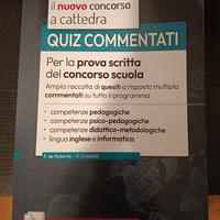 Il Nuovo Concorso a Cattedra - Quiz Commentati