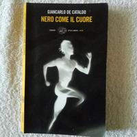 Giancarlo De Cataldo - Nero Come Il Cuore