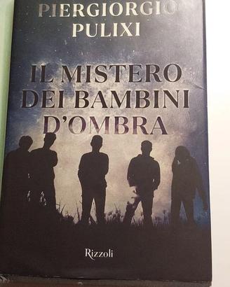 Il mistero dei bambini d'ombra - Piergiorgio Pulix