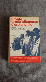 Fronte greco-albanese - a cura di Giulio Bedeschi
