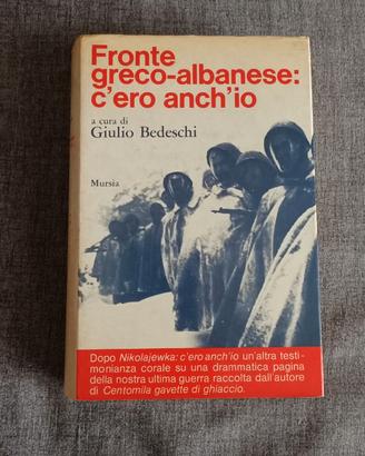 Fronte greco-albanese - a cura di Giulio Bedeschi