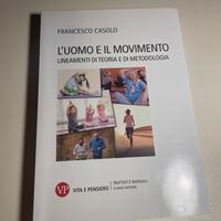 L’uomo e il movimento - Francesco Casolo
