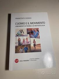 L’uomo e il movimento - Francesco Casolo