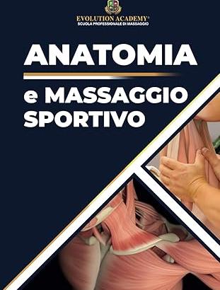 Libro anatomia e massaggio sportivo