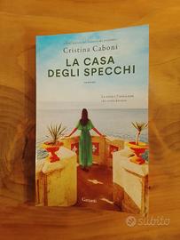 Cristina Caboni, La Casa Degli Specchi