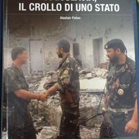 "Jugoslavia, il crollo di uno stato"