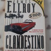Clandestino - James Ellroy (Mondadori, 1997)