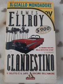 Clandestino - James Ellroy (Mondadori, 1997)