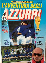 Supplemento l’avventura degli azzurri Usa 94