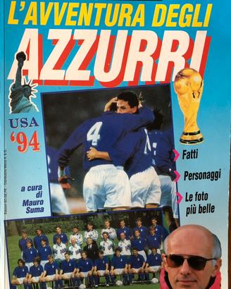 Supplemento l’avventura degli azzurri Usa 94