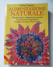 Alimentazione Naturale (Valdo Vaccaro) Nuovo