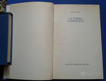 Libro di Fulvio Tomizza - La torre capovolta