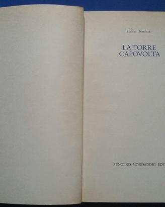 Libro di Fulvio Tomizza - La torre capovolta