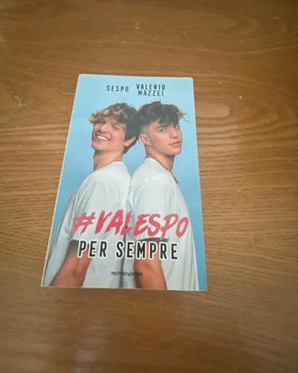 Libro #Valespo per sempre - Sespo e Valerio Mazzei
