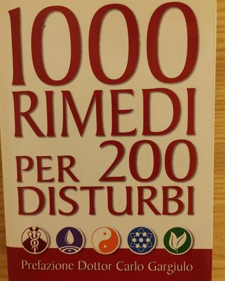 Libro Mille rimedi per 200 disturbi 