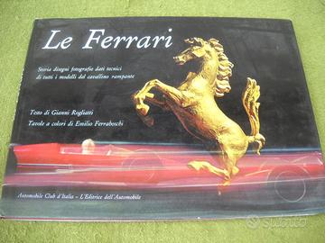 Le Ferrari - Gianni Rogliatti - anno 1966