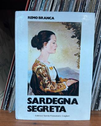 Sardegna segreta remo branca editrice fossataro